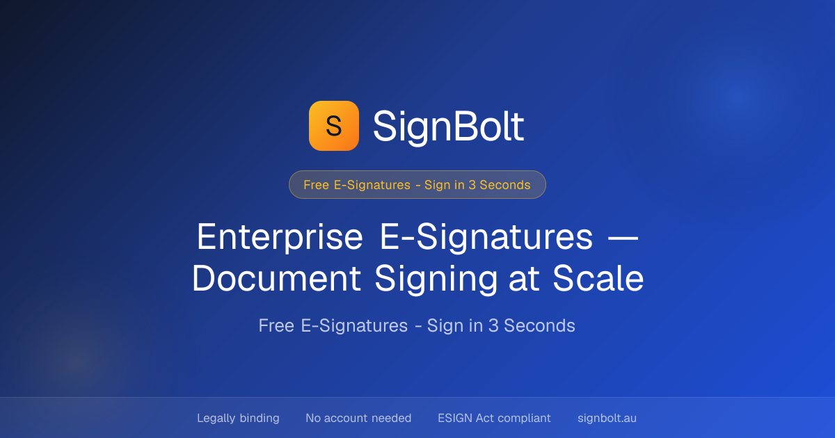 Enterprise E-Signatures — Document Signing at Scale