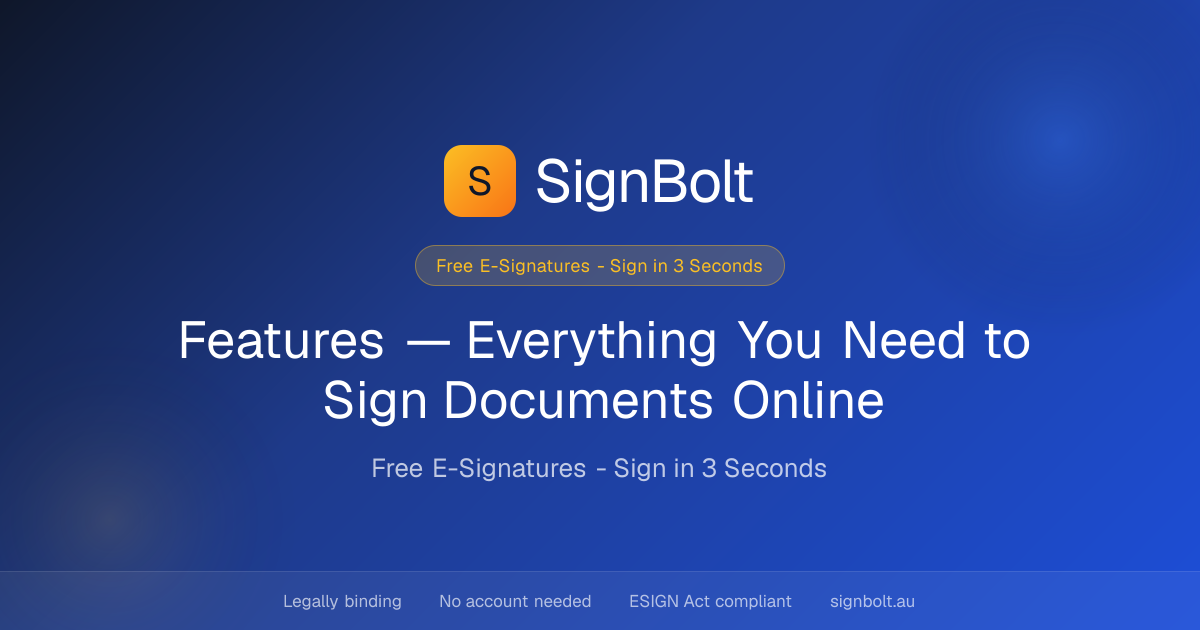 Features — Everything You Need to Sign Documents Online