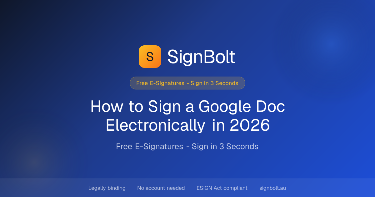 How to Sign a Google Doc Electronically in 2026