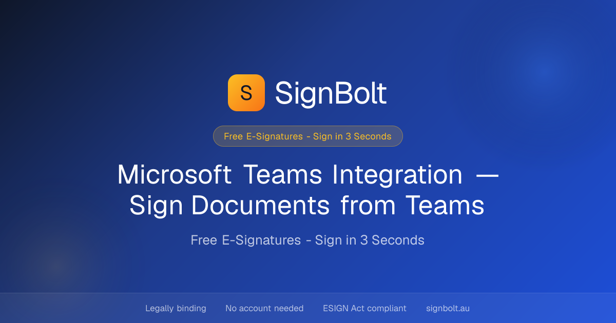 Microsoft Teams Integration — Sign Documents from Teams