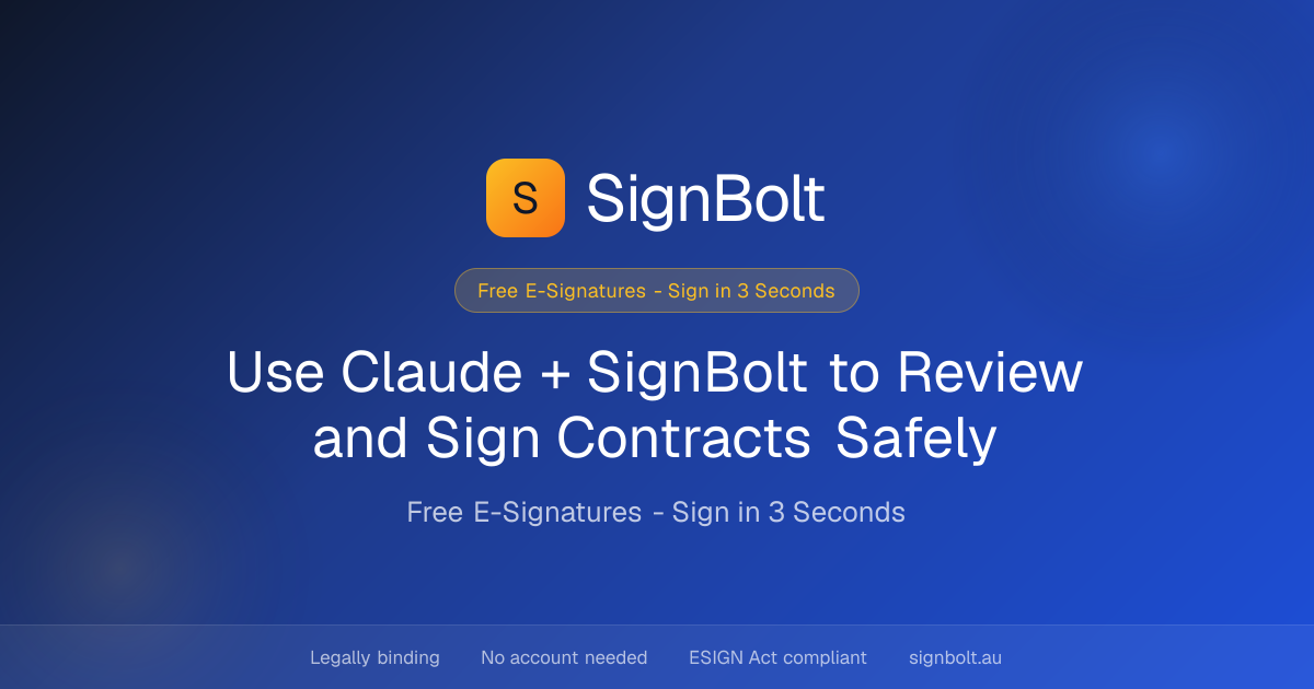 Use Claude + SignBolt to Review and Sign Contracts Safely